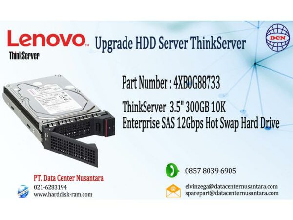 4XB0G88733 | Thinkserver 3.5" 300GB 10K Enterprise SAS 12Gbps Hot Swap HDD