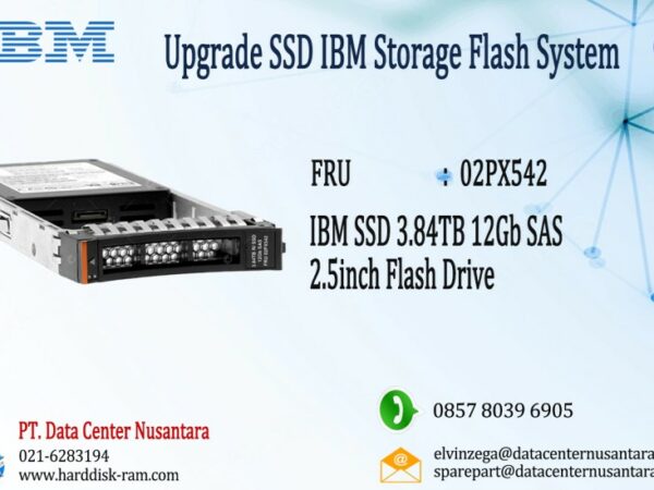 02PX542 | IBM SSD 3.84TB 12Gb SAS 2.5inch Flash Drive