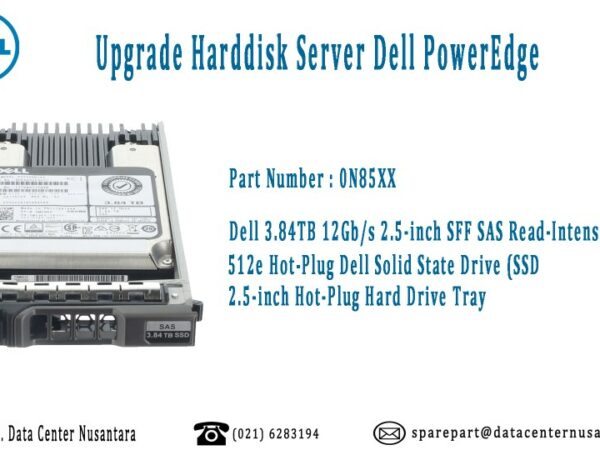 0N85XX | SSD Dell 3.84TB 12Gb/s 2.5-inch SFF SAS | 2,5 Tray