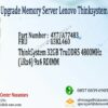 4X77A77483 | ThinkSystem 32GB TruDDR5 4800MHz (1Rx4) 9x4 RDIMM