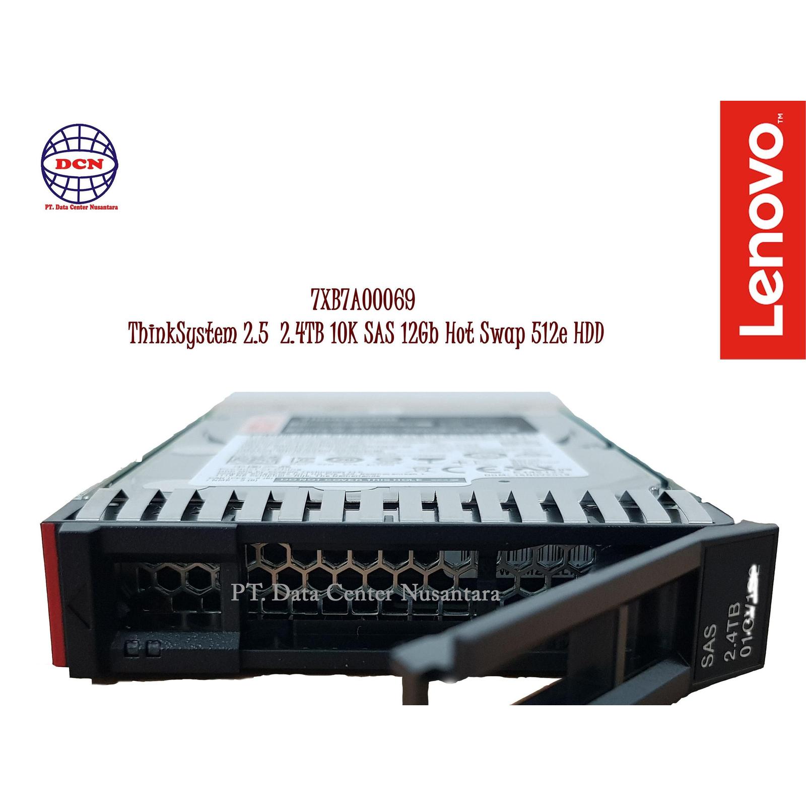 7XB7A00069 | ThinkSystem 2 5" 2 4TB 10K SAS 12Gb Hot Swap 512e HDD